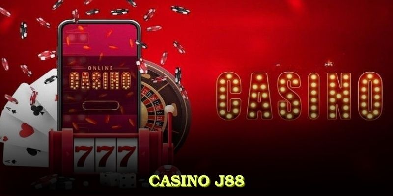 Khám phá các thể loại game casino đình đám có tại Casino J88 