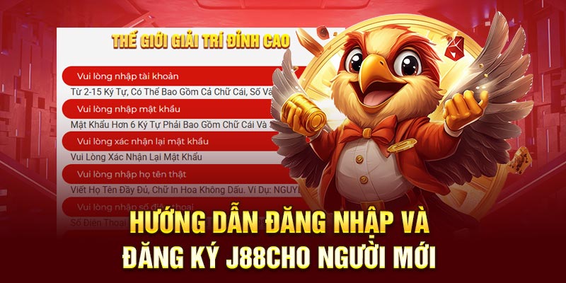 Hướng Dẫn Đăng Nhập Và Đăng Kí J88 Cho Người Mới